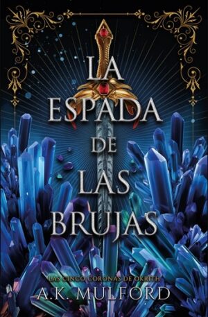 57002-LA ESPADA DE LAS BRUJAS