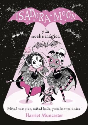 57489-ISADORA MOON Y LA NOCHE MAGICA