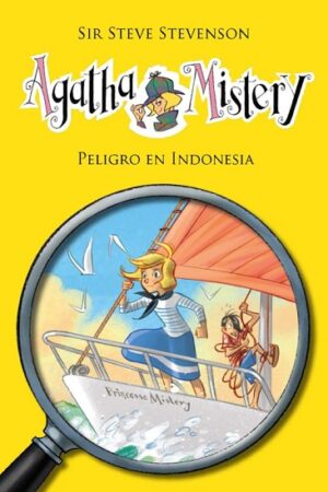 57186-AGATHA MISTERY 25. PELIGRO EN INDONESIA