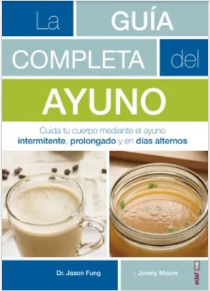 44387-LA GUIA COMPLETA DEL AYUNO