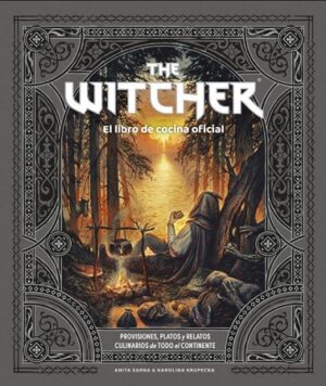 55994-THE WITCHER. EL LIBRO DE COCINA OFICIAL