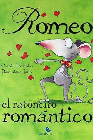 57100-ROMEO EL RATONCITO ROMANTICO