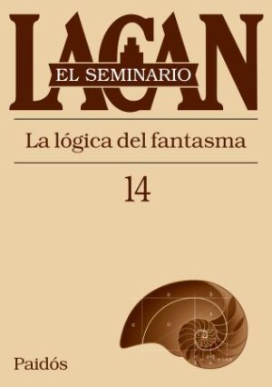 55299-EL SEMINARIO XIV: LA LOGICA DEL FANTASMA