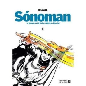 56847-SONOMAN : EL HOMBRE DEL PODER MUSICO MENTAL (TOMO I)