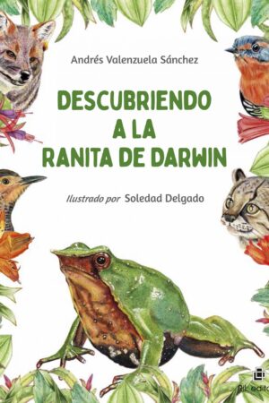 21677-DESCUBRIENDO A LA RANITA DE DARWIN