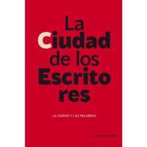 55996-LA CIUDAD DE LOS ESCRITORES