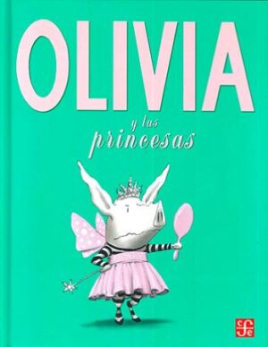 57428-OLIVIA Y LAS PRINCESAS