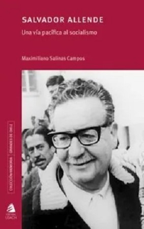 11986-SALVADOR ALLENDE : UNA VIA PACIFICA AL SOCIALISMO