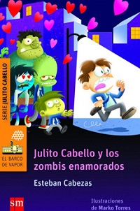 13502-JULITO CABELLO Y LOS ZOMBIS ENAMORADOS