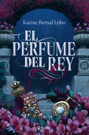 45943-EL PERFUME DEL REY