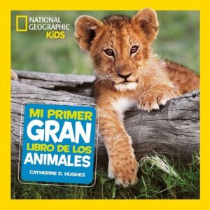 53828-MI PRIMER GRAN LIBRO DE LOS ANIMALES
