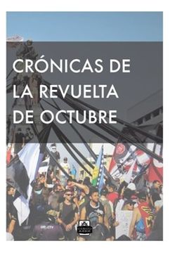 23200-CRONICAS DE LA REVUELTA DE OCTUBRE