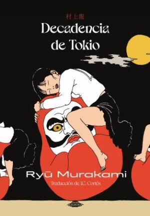 45385-DECADENCIA DE TOKIO