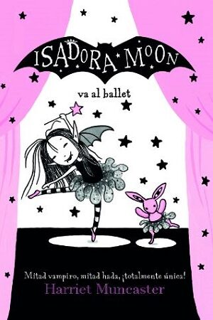 52760-ISADORA MOON : VA AL BALLET