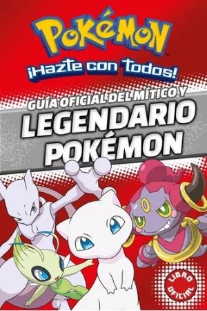 57195-POKEMON GUIA OFICIAL DEL MITICO Y LEGENDARIO POKEMON