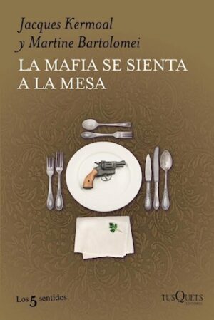 5737-LA MAFIA SE SIENTA A LA MESA