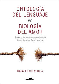 4970-ONTOLOGIA DEL LENGUAJE VS BIOLOGIA DEL AMOR