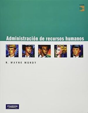 57536-ADMINISTRACION DE RECURSOS HUMANOS : 11 EDICION