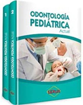 32763-ODONTOLOGIA PEDIATRICA ACTUAL (2 TOMOS)