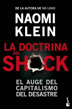 11811-LA DOCTRINA DEL SHOCK : EL AUGE DEL CAPITALISMO DEL DESASTRE