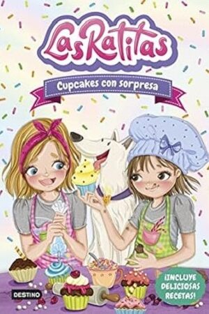 57908-LAS RATITAS 7 : CUPCAKES CON SORPRESA