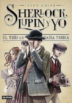 57909-EL TRIO DE LA DAMA NEGRA : SHERLOCK, LUPIN Y YO N1