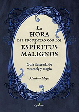 30384-LA HORA DEL ENCUENTRO CON LOS ESPIRITUS MALIGNOS