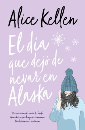 41582-EL DIA QUE DEJO DE NEVAR EN ALASKA