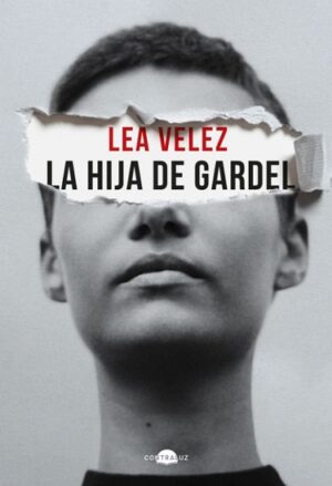 57205-LA HIJA DE GARDEL