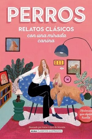 57903-PERROS : RELATOS CLASICOS CON UNA MIRADA CANINA