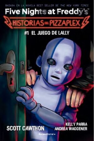 58018-EL JUEGO DE LALLY : FIVE NIGHTS AT FREDDYS