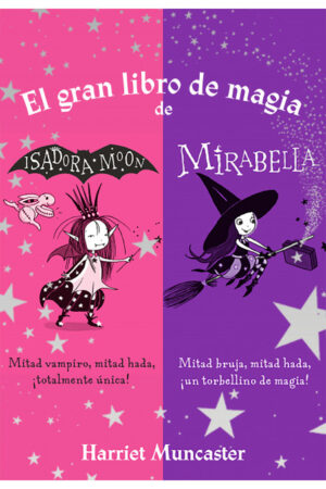 18435-EL GRAN LIBRO DE MAGIA DE ISADORA Y MIRABELLA