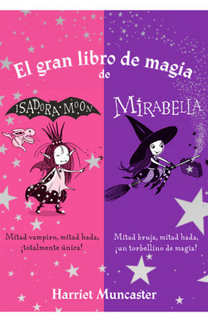 18435-EL GRAN LIBRO DE MAGIA DE ISADORA Y MIRABELLA