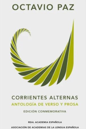 57666-CORRIENTES ALTERNAS : ANTOLOGIA DE VERSO Y PROSA