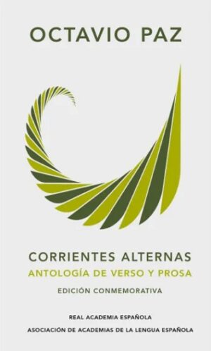 57666-CORRIENTES ALTERNAS : ANTOLOGIA DE VERSO Y PROSA