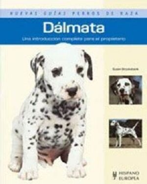 58045-DALMATA : UNA INTRODUCCION COMPLETA PARA EL PROPIETARIO