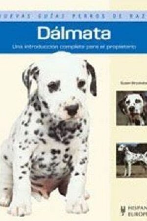 58045-DALMATA : UNA INTRODUCCION COMPLETA PARA EL PROPIETARIO