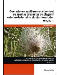 9552-OPERACIONES AUXILIARES EN EL CONTRO DE AGENTES CAUSANTES DE PLAGAS Y ENFERMEDADES A LAS PLANTAS FORESTALES