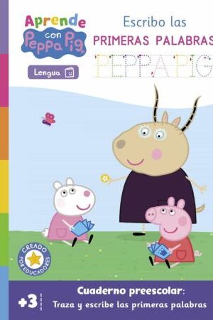 48316-APRENDE LENGUA CON PEPPA PIG. ESCRIBO LAS PRIMERAS PALABRAS