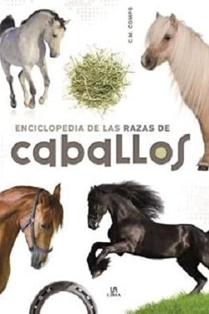 57421-ENCICLOPEDIA DE LAS RAZAS DE CABALLOS