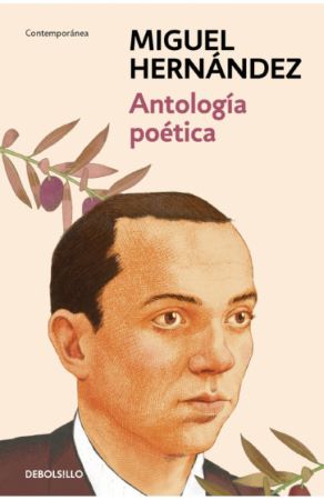 49824-ANTOLOGIA POETICA : MIGUEL HERNANDEZ