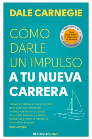 56162-COMO DARLE IMPULSO A TU NUEVA CARRERA