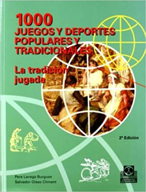 41974-1000 JUEGOS Y DEPORTES POPULARES Y TRADICIONALES