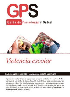 57865-VIOLENCIA ESCOLAR / GUIAS DE PSICOLOGIA