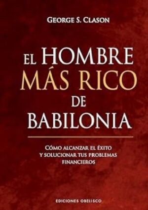 52749-EL HOMBRE MAS RICO DE BABILONIA