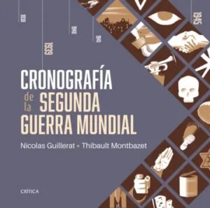 54698-CRONOGRAFIA DE LA SEGUNDA GUERRA MUNDIAL