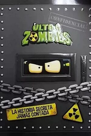 57770-ULTRAZOMBIES : LA HISTORIA SECRETA JAMAS CONTADA