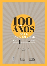 38290-100 AÑOS DE LA RADIO EN CHILE 1922 - 2022