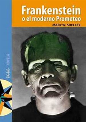 57787-FRANKENSTEIN O EL MODERNO PROMETEO