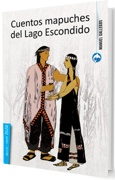 16012-CUENTOS MAPUCHES DEL LAGO ESCONDIDO